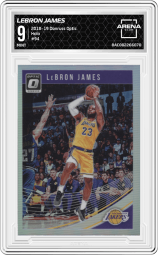 LeBron James from the 2018-19 Panini Donruss Optic set featuring a Holo parallel graded by Arena Club and given an overall grade of 9.