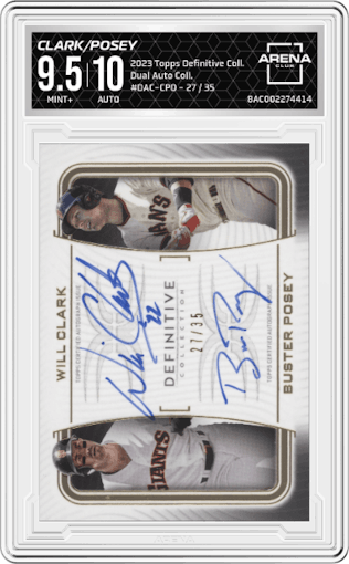 Will Clark/Buster Posey from the 2023 Topps Definitive Collection set graded by Arena Club and given an overall grade of 9.5.