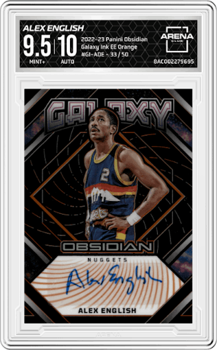 Alex English from the 2022-23 Panini Obsidian set featuring a Electric Etch Orange parallel graded by Arena Club and given an overall grade of 9.5.