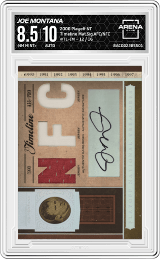 Joe Montana from the 2006 Playoff National Treasures set graded by Arena Club and given an overall grade of 8.5.
