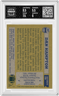 Dan Hampton from the 1982 Topps set graded by Arena Club and given an overall grade of 6.