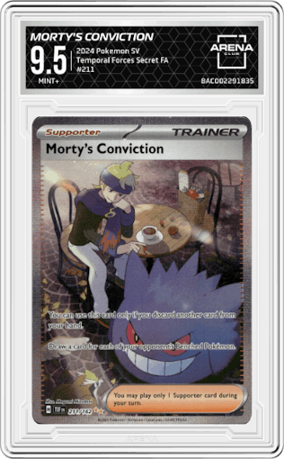 Morty's Conviction from the 2024 Pokemon SV set graded by Arena Club and given an overall grade of 9.5.