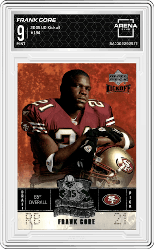 Frank Gore from the 2005 Upper Deck Kickoff set graded by Arena Club and given an overall grade of 9.