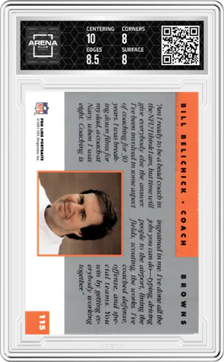 Bill Belichick from the 1991 Pro Line Portraits set graded by Arena Club and given an overall grade of 8.5.