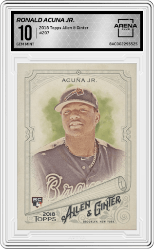 Ronald Acuna Jr. from the 2018 Topps Allen & Ginter set graded by Arena Club and given an overall grade of 10.
