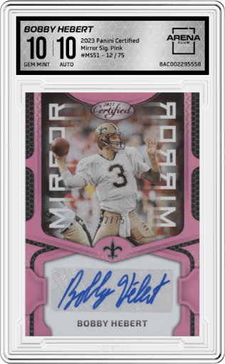 Bobby Hebert from the 2023 Panini Certified set featuring a Pink parallel graded by Arena Club and given an overall grade of 10.