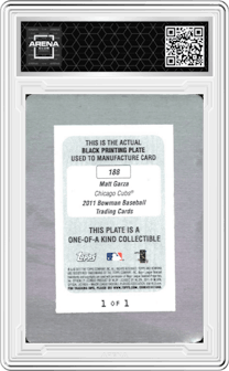 Matt Garza from the 2011 Bowman set featuring a Printing Plate Black parallel graded by Arena Club.