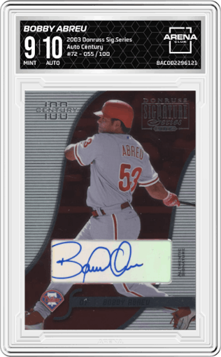Bobby Abreu  from the 2003 Donruss Signature Series set featuring a Century parallel graded by Arena Club and given an overall grade of 9.