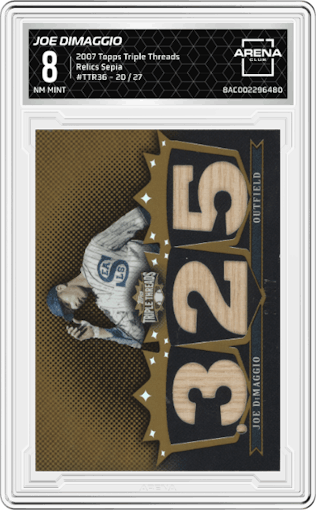 Joe DiMaggio from the 2007 Topps Triple Threads set featuring a Sepia parallel graded by Arena Club and given an overall grade of 8.