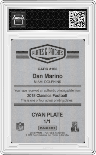 Dan Marino from the 2018 Panini Plates & Patches set featuring a Printing Plate Cyan parallel graded by Arena Club.