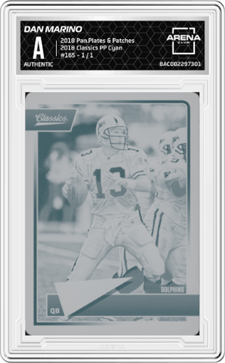 Dan Marino from the 2018 Panini Plates & Patches set featuring a Printing Plate Cyan parallel graded by Arena Club.