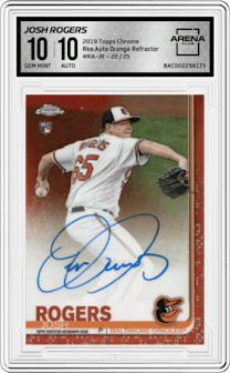 Josh Rogers from the 2019 Topps Chrome set featuring a Orange Refractor parallel graded by Arena Club and given an overall grade of 10.