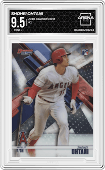 Shohei Ohtani from the 2018 Bowman’s Best set graded by Arena Club and given an overall grade of 9.5.