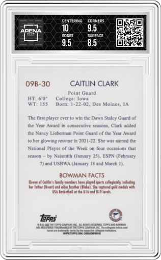 Caitlin Clark from the 2022-23 Bowman University Chrome set graded by Arena Club and given an overall grade of 9.