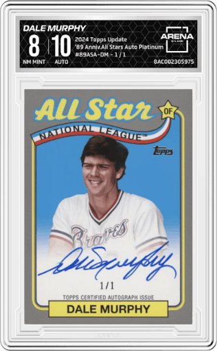 Dale Murphy from the 2024 Topps Update set featuring a Platinum parallel graded by Arena Club and given an overall grade of 8.