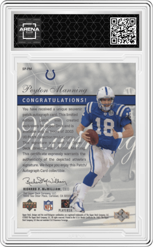 Peyton Manning from the 2003 Upper Deck Patch Collection set graded by Arena Club.