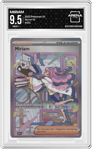 Miriam from the 2023 Pokemon SV set graded by Arena Club and given an overall grade of 9.5.