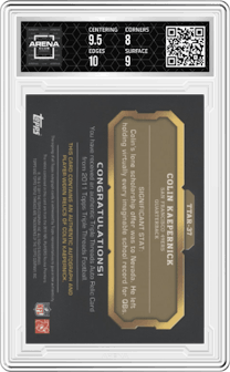 Colin Kaepernick from the 2011 Topps Triple Threads set featuring a Sepia parallel graded by Arena Club and given an overall grade of 8.5.