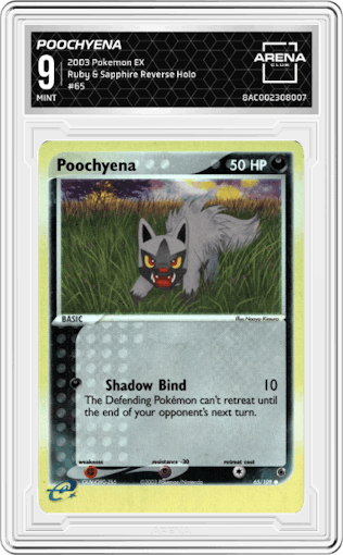 Poochyena from the 2003 Pokemon EX set graded by Arena Club and given an overall grade of 9.