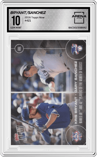 Kris Bryant/Gary Sanchez from the 2016 Topps Now set graded by Arena Club and given an overall grade of 10.