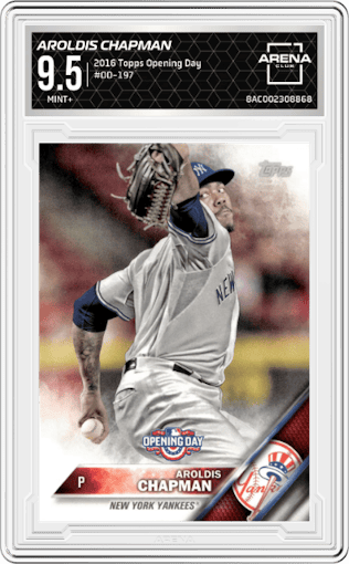 Aroldis Chapman from the 2016 Topps Opening Day   set graded by Arena Club and given an overall grade of 9.5.