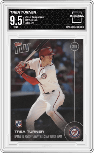 Trea Turner from the 2016 Topps Now set graded by Arena Club and given an overall grade of 9.5.