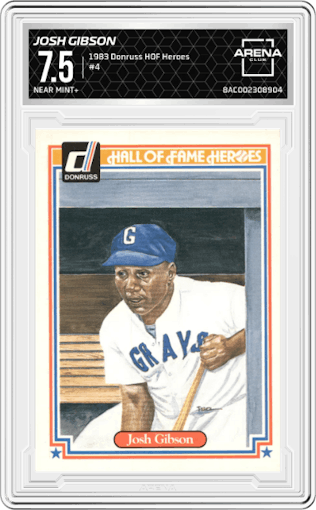 Josh Gibson from the 1983 Donruss Hall Of Fame Heroes set graded by Arena Club and given an overall grade of 7.5.