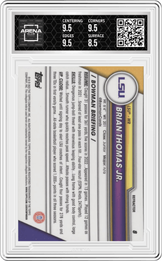 Brian Thomas Jr. from the 2023 Bowman Chrome University set featuring a Refractor parallel graded by Arena Club and given an overall grade of 9.