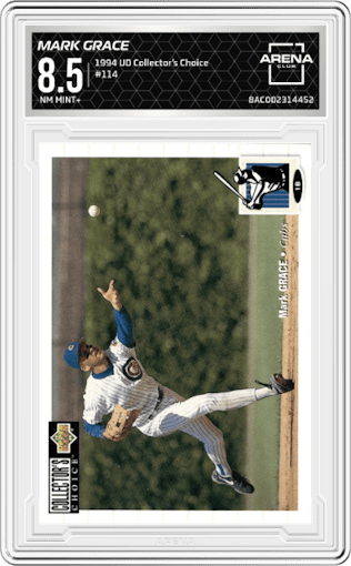 Mark Grace  from the 1994 Upper Deck Collector’s Choice set graded by Arena Club and given an overall grade of 8.5.