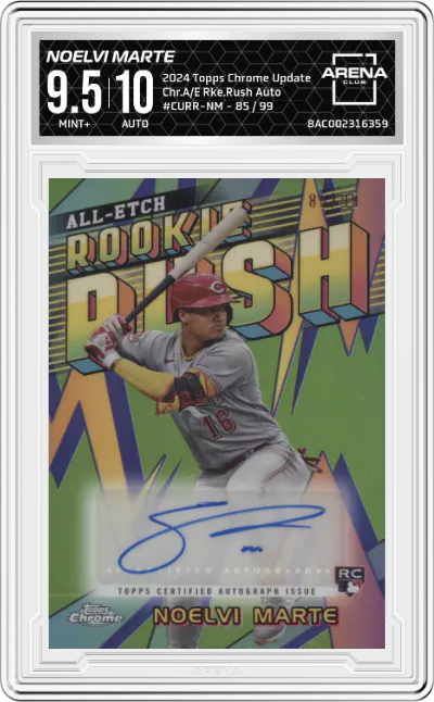 2024 Topps Chrome Update Chr.A/E Rke.Rush Auto Noelvi Marte ARENA CLUB 9.5