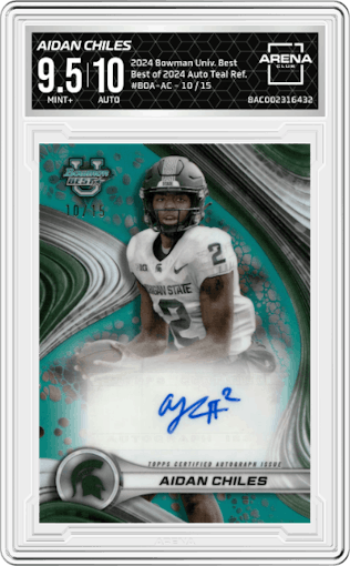 Aidan Chiles from the 2024 Bowman University Best set featuring a Teal Refractor parallel graded by Arena Club and given an overall grade of 9.5.