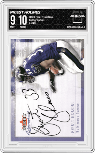 Priest Holmes from the 2000 Fleer Tradition set graded by Arena Club and given an overall grade of 9.