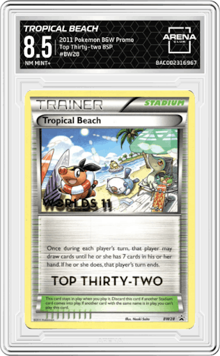 Tropical Beach from the 2011 Pokemon B&W Promo set featuring a Top Thirty-two parallel graded by Arena Club and given an overall grade of 8.5.