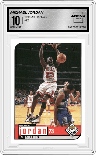 Michael Jordan from the 1998-99 Upper Deck Choice set graded by Arena Club and given an overall grade of 10.