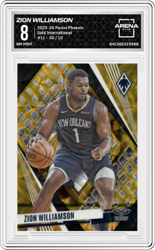 Zion Williamson from the 2023-24 Panini Phoenix set featuring a Gold International parallel graded by Arena Club and given an overall grade of 8.