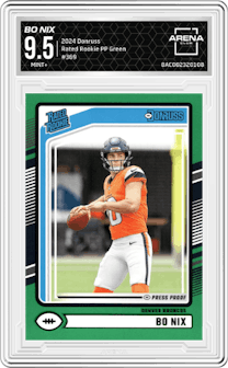 Bo Nix from the 2024 Donruss set featuring a Press Proof Green parallel graded by Arena Club and given an overall grade of 9.5.