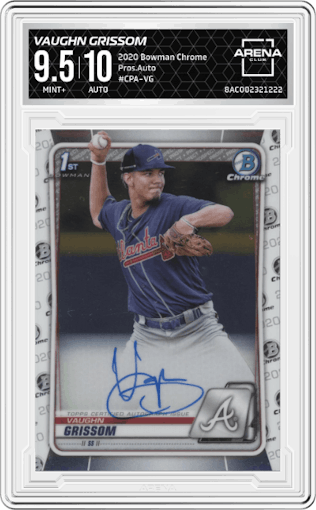 Vaughn Grissom from the 2020 Bowman Chrome set graded by Arena Club and given an overall grade of 9.5.