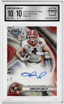 Oscar Delp from the 2024 Bowman University Best set graded by Arena Club and given an overall grade of 10.