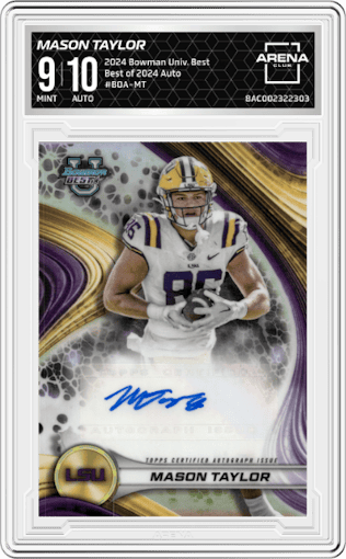 Mason Taylor from the 2024 Bowman University Best set graded by Arena Club and given an overall grade of 9.