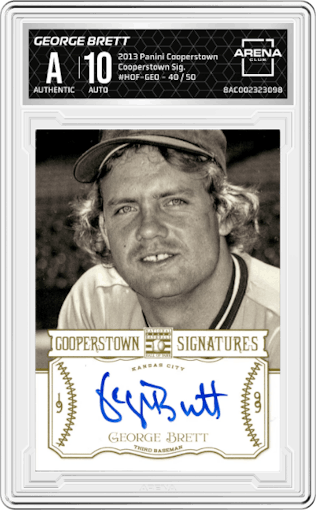 George Brett from the 2013 Panini Cooperstown set graded by Arena Club.