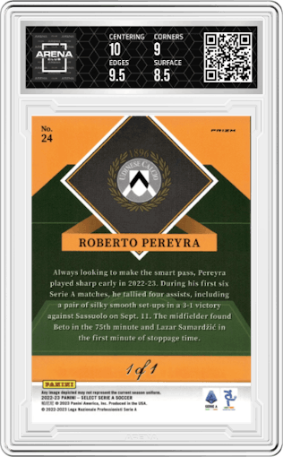 Roberto Pereyra  from the 2022-23 Panini Select Serie A set featuring a Black parallel graded by Arena Club and given an overall grade of 9.
