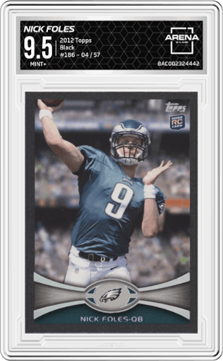 Nick Foles from the 2012 Topps set featuring a Black parallel graded by Arena Club and given an overall grade of 9.5.