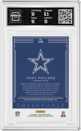 Tony Pollard from the 2019 Panini Impeccable set featuring a Cleat FOTL parallel graded by Arena Club and given an overall grade of 9.