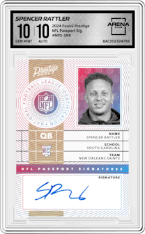 Spencer Rattler from the 2024 Panini Prestige  set graded by Arena Club and given an overall grade of 10.