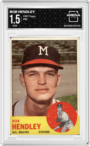 Bob Hendley from the 1963 Topps set graded by Arena Club and given an overall grade of 1.5.