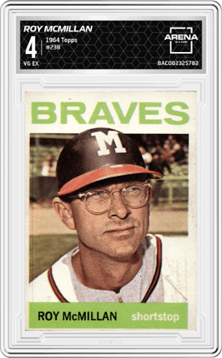Roy McMillan from the 1964 Topps set graded by Arena Club and given an overall grade of 4.