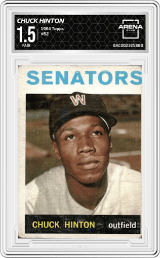 Chuck Hinton from the 1964 Topps set graded by Arena Club and given an overall grade of 1.5.