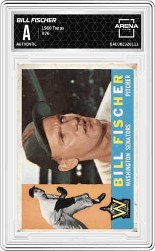 Bill Fischer from the 1960 Topps set graded by Arena Club.