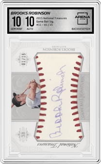 Brooks Robinson from the 2015 Panini National Treasures set graded by Arena Club and given an overall grade of 10.