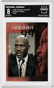 Michael Jordan from the 1999-00 Upper Deck SPX set graded by Arena Club and given an overall grade of 8.